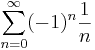 \sum_{n=0}^\infty (-1)^n\frac{1}{n}